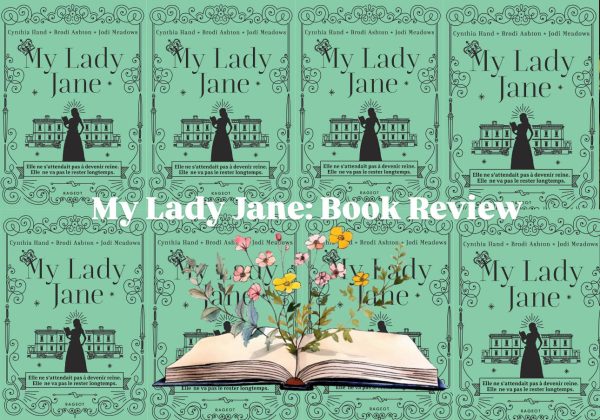 Alyssa’s book reviews: My Lady Jane