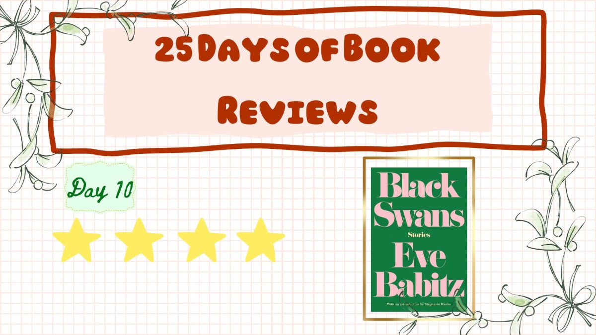 Day 10: Black Swans by Eve Babitz