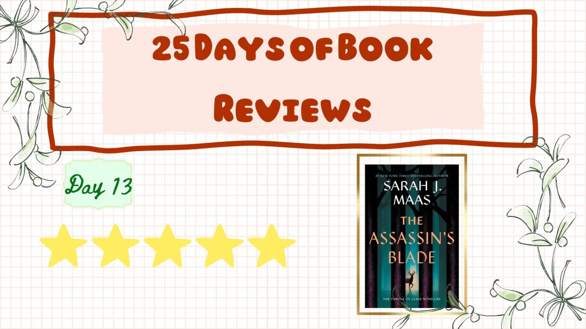 Day 13: The Assassin's Blade by Sarah J. Maas