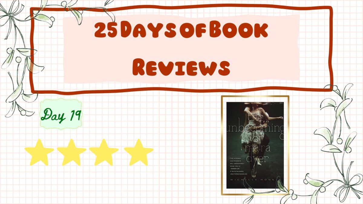 Day 19 of 25: The Unbecoming of Mara Dyer